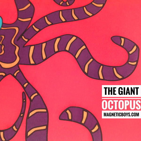 The Giant Octopus - Magnetic Boys